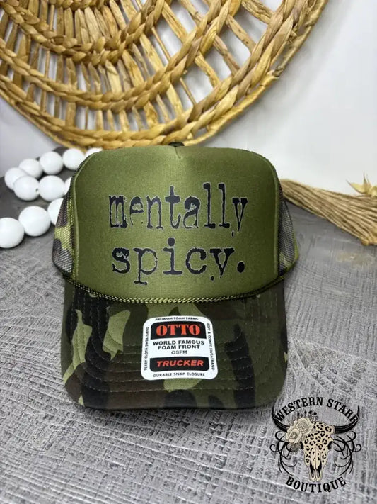 Mentally Spicy (Trucker Hat) Camo